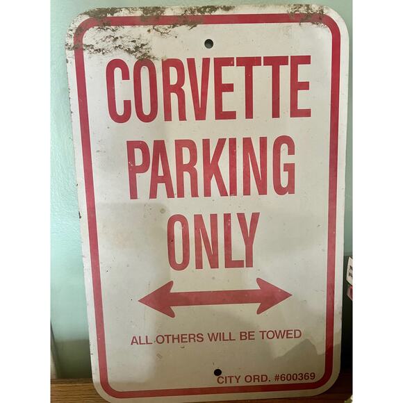 Corvette Parking Only All Others Will Be Towed Heavy Duty Metal Sign 12"x 18 - Picture 2 of 2
